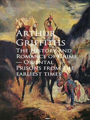 cover image of The History and Romance of Crime